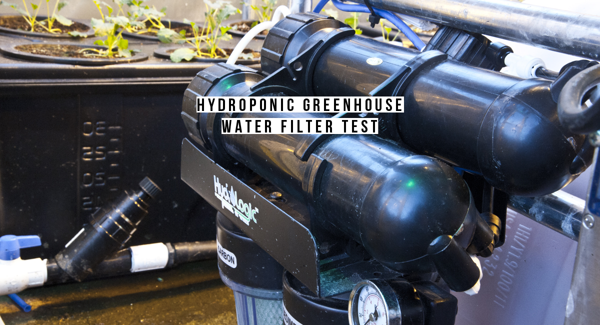 Hydroponic Greenhouse Water Filter Test GROZINE