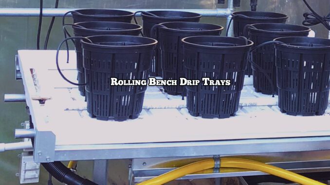 rolling bench drip trays